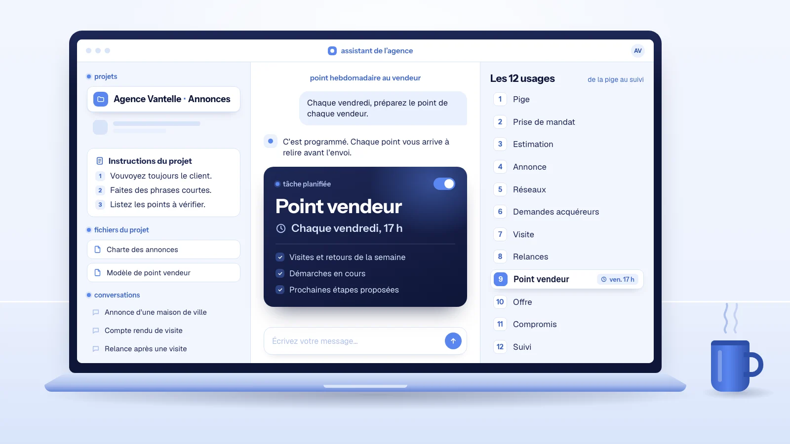 ChatGPT pour agent immobilier : un ordinateur portable affiche le projet « Agence Vantelle · Annonces », trois instructions, la tâche planifiée « Point vendeur » du vendredi à 17 h et la liste des 12 usages