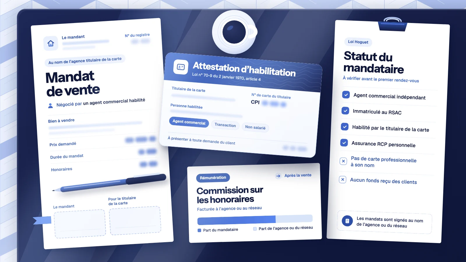 Mandataire immobilier : mandat de vente non signé au nom de l’agence titulaire de la carte, attestation d’habilitation, commission sur les honoraires et check-list du statut